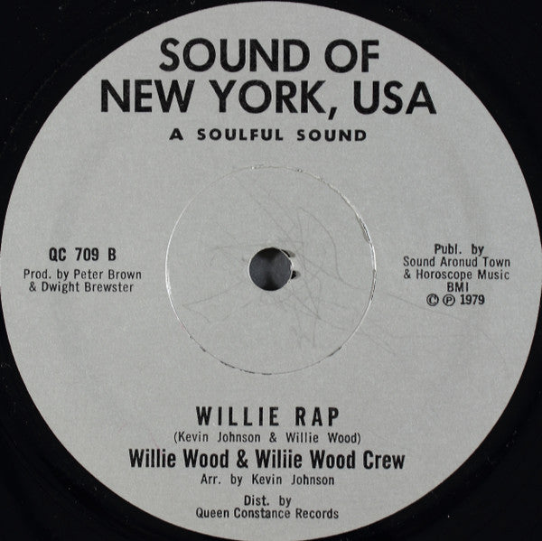 Willie Wood & Willie Wood Crew : Willie Rap (12", M/Print, Gre)