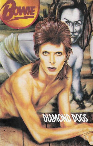 David Bowie : Diamond Dogs (Cass, Album, RE, RM)