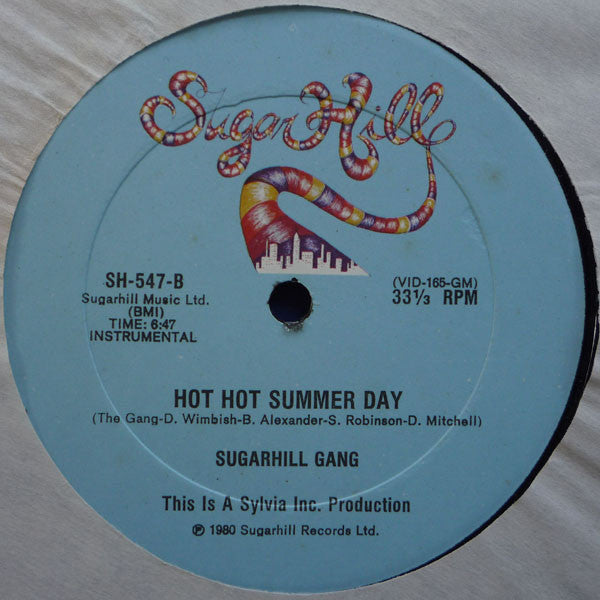 Sugarhill Gang : Hot Hot Summer Day (12")