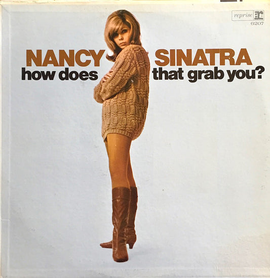 Nancy Sinatra : How Does That Grab You? (LP, Album, Mono)