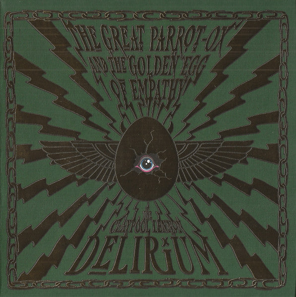 The Claypool Lennon Delirium : The Great Parrot-Ox And The Golden Egg Of Empathy (CD, Album)