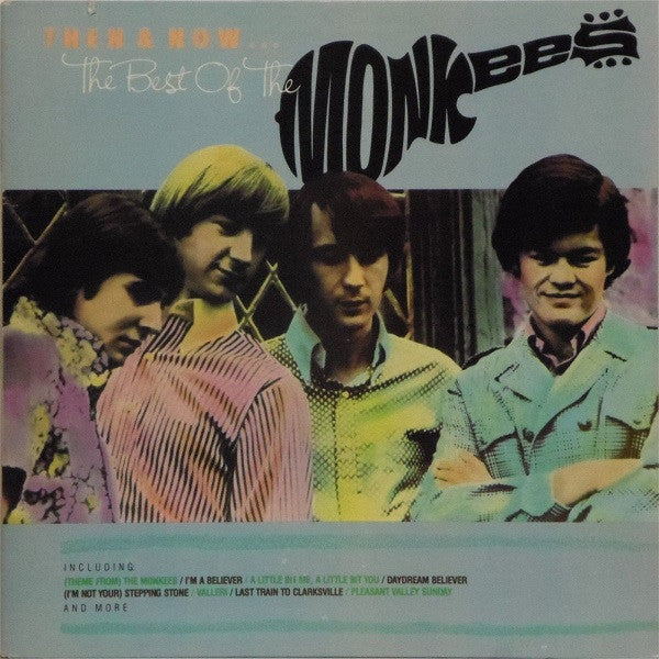 The Monkees : Then & Now... The Best Of The Monkees (LP, Comp, Club, RCA)