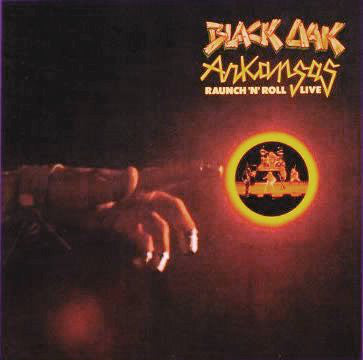 Black Oak Arkansas : Raunch 'N' Roll Live (LP, Album, PR )