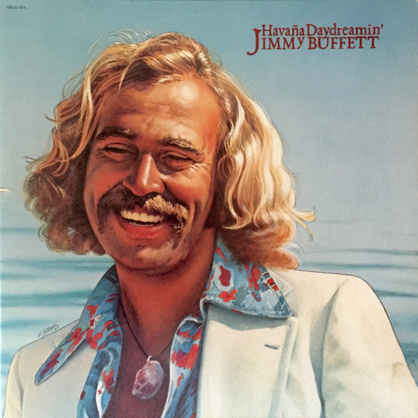 Jimmy Buffett : Havaña Daydreamin' (LP, Album, MP, Gat)
